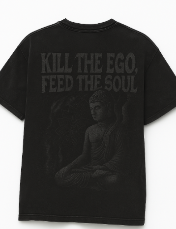 Kill the Ego, Feed the Soul – Buddha Graphic Tee